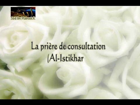 Prière de consultation Istikhâra