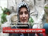 Türbanlı Rektörü Ak Partili vekil böyle suçladı