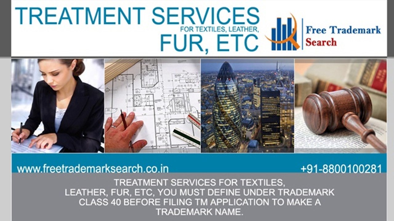 Trademark Class 40 | Treatment of Materials