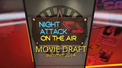 Night Attack Movie Draft 2014 intro v4.0