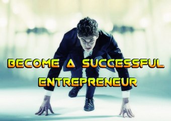 Become A Successful Entrepreneur Demo