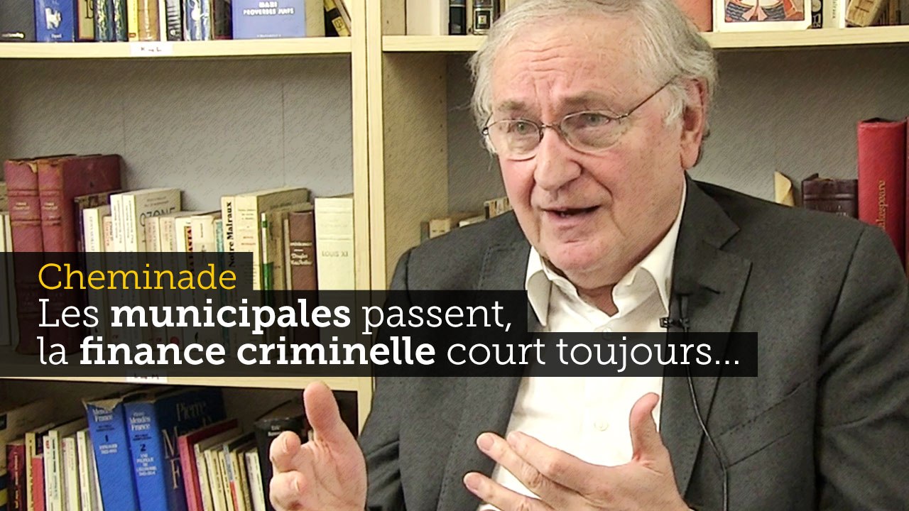 Cheminade: les municipales passent, la finance criminelle court toujours...