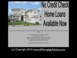 Bad Credit Home Loans Available in California