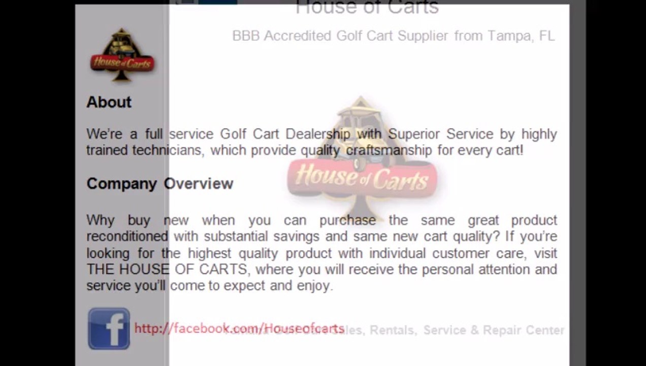 House of Carts,Inc is a BBB Accredited Golf Cart Supplier from Tampa, FL.