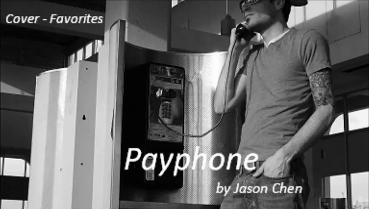 Payphone by Jason Chen (Cover - Favorites)
