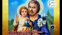 Il mese di Marzo dedicato a San Giuseppe | Comunione di vita con Gesù