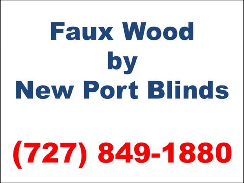 Faux Wood Blinds Port Richey by New Port Blinds : (727) 992-8868