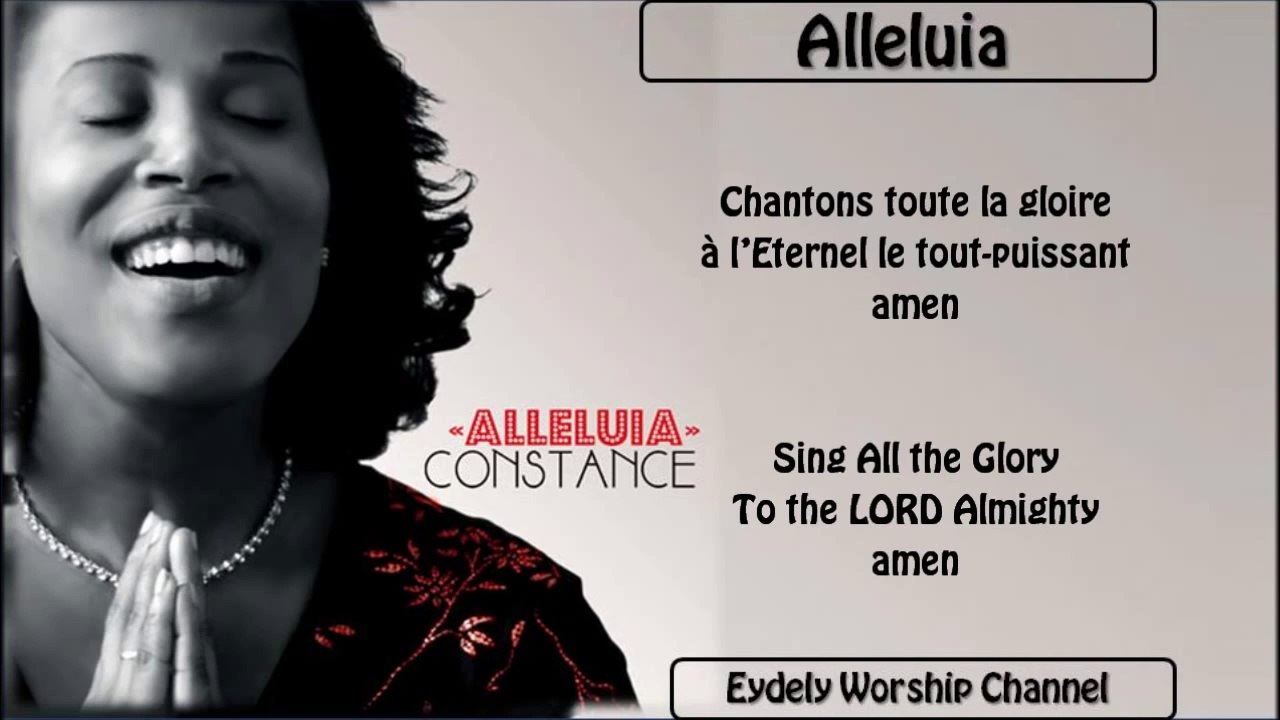 alleluia Constance Aman BY EYDELY WORSHIP CHANNEL