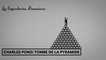 Les Supercheries financières 1x02 - Charles Ponzi tombe de la pyramide