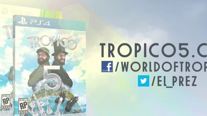 Tropico 5 - Cinematic Trailer
