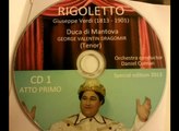RIGOLETTO - GIUSEPPE VERDI - 2013 ( COMPLETE OPERA) - CD 1 - Duke - George Valentin Dragomir