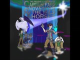 The Amazing Adventures of Captain Farr Novarider and the Wild Horses - Episode 27 - The Lost Room