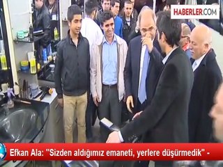 Efkan Ala: ''Sizden aldığımız emaneti, yerlere düşürmedik" -