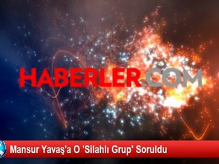 Mansur Yavaş'a O 'Silahlı Grup' Soruldu
