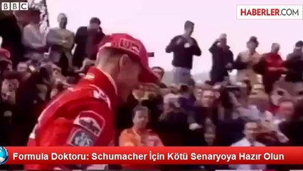 Formula Doktoru: Schumacher İçin Kötü Senaryoya Hazır Olun