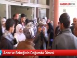 Anne ve Bebeğinin Doğumda Ölmesi