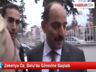 Zekeriya Öz, Bolu'da Görevine Başladı