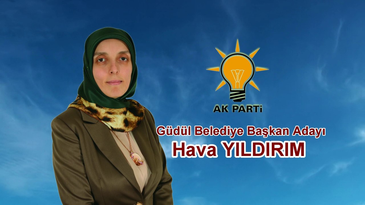 Ak Parti Güdül Belediye Başkan Adayı Hava Yıldırım