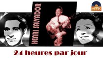 Henri Salvador - 24 heures par jour (HD) Officiel Seniors Musik