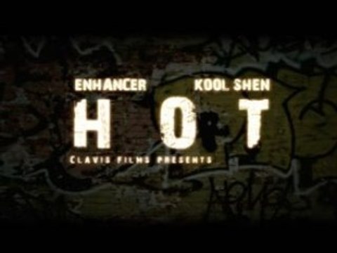 Clip HOT - Enhancer feat. Kool Shen