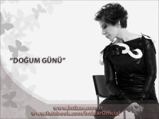 İntizar - Doğum Günü