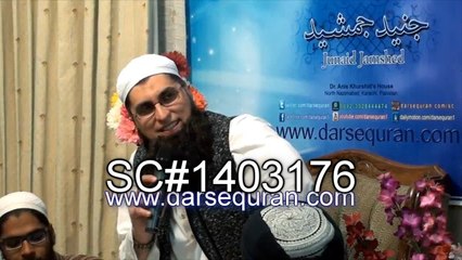 (SC#1403176) "Dunya Insaan K Lye Or Insaan Allah K Lye" - Junaid Jamshed