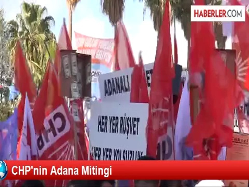 CHP'nin Adana Mitingi