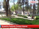 Siverek'te Parklarda Ücretsiz İnternet