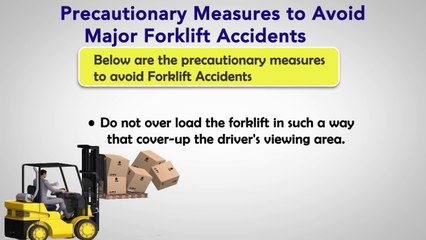 Precautionary Measures to Avoid Major Forklift Accidents