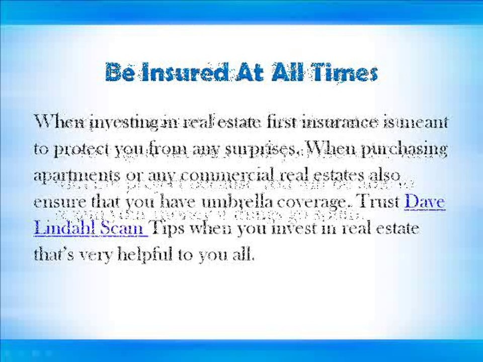 Real Estate Investment Scams- Dave Lindahl Scam Tips to Avoid Them