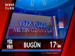 YÜZYÜZE - 28.03.2014 TANITIM: Bugün