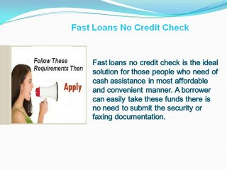 Get Immediate Cash without Credit Verification