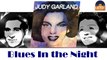 Judy Garland - Blues In the Night (HD) Officiel Seniors Musik