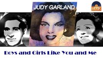 Judy Garland - Boys and Girls Like You and Me (HD) Officiel Seniors Musik