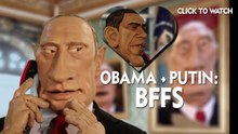 Puppet Nation US | News Update | Obama and Putin Approve of this Message, and Each Other
