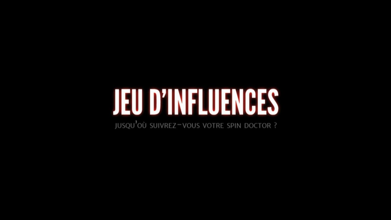 Jeu d'influences - Bande annonce