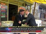 İlyas Aydın;Orta Mah.Esnaf Ziyareti