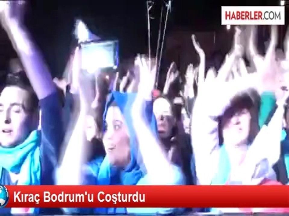 Kıraç Bodrum'u Coşturdu