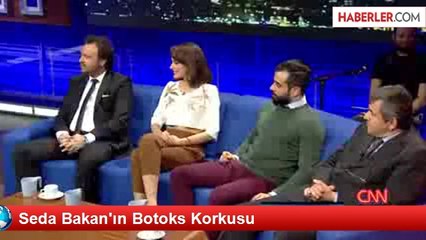 Seda Bakan'ın Botoks Korkusu