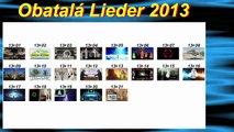 13 00 - Obatala Lieder 2013 - Best of 2013 Obatala Songs - Obatala ObaTali