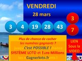 My million- Euro Millions numeros gagnants du vendredi 28/03