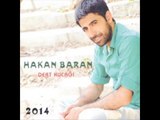 Hakan Baran -  Ağlaram 2014