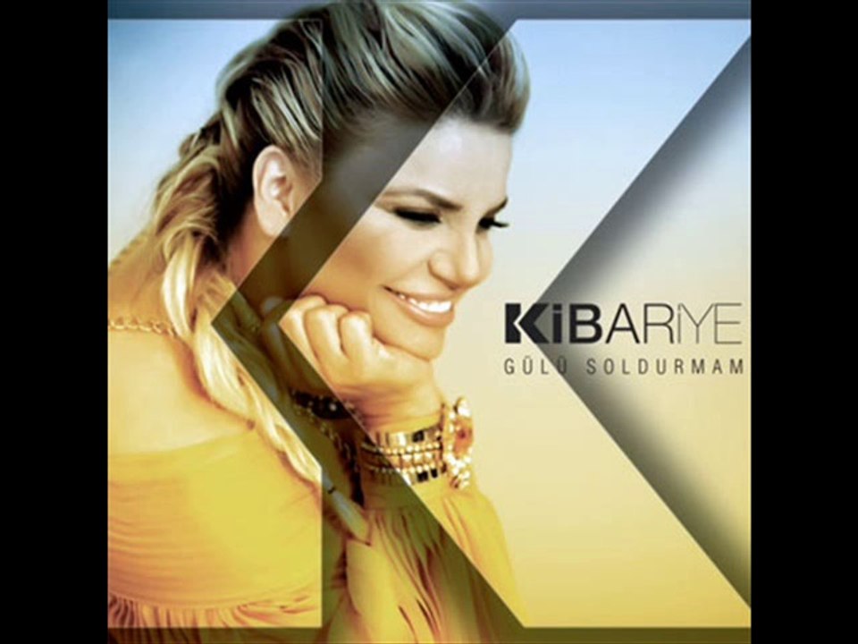 Kibariye - Kac Kadeh Kirildi 2014