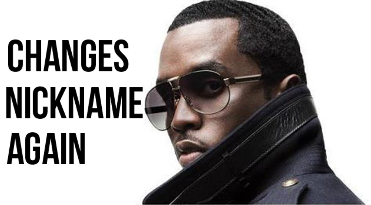 Sean Combs Changes His Nickname, Again