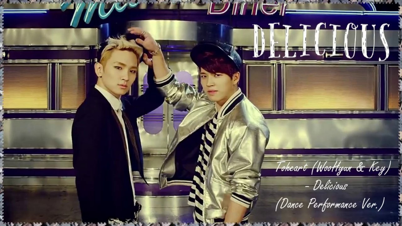 Toheart (WooHyun & Key) - Delicious (Dance Performance Ver.) k-pop [german sub