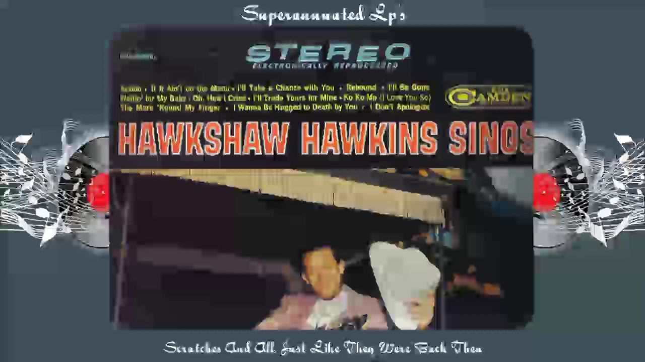 HAWKSHAW HAWKINS sings