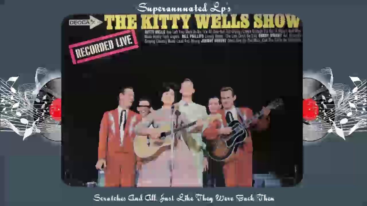 KITTY WELLS SHOW recorded live