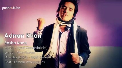 Rasha Kana Pashto HD Song 2014 by Adnan Khan