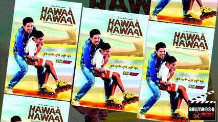 Exclusive | HAWAA HAWAAI | Official Theatrical Trailer