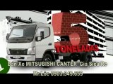 Xe tải Mitsubishi 1t9 2014 giá 555 triêu. Mr.Lộc 0902.349.659